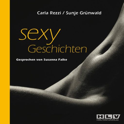Sexy Geschichten Vol.1